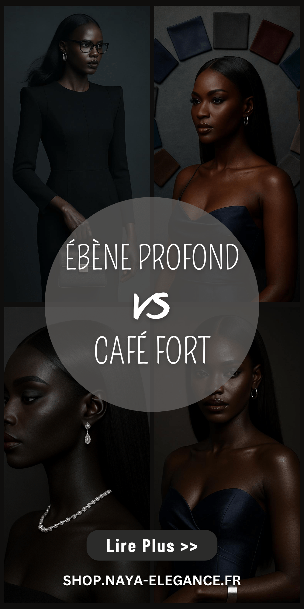 Les Profils Colorimétriques Africains — ÉBÈNE PROFOND™ vs CAFÉ FORT™ : la symphonie des densités froides